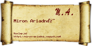 Miron Ariadné névjegykártya